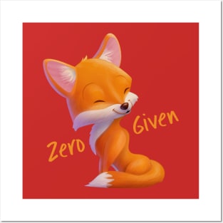 Zero Fox Given Posters and Art